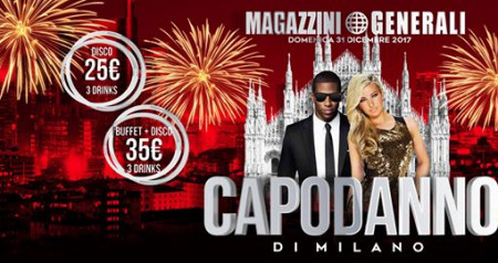 Capodanno di Milano 2018 Magazzini Generali !
