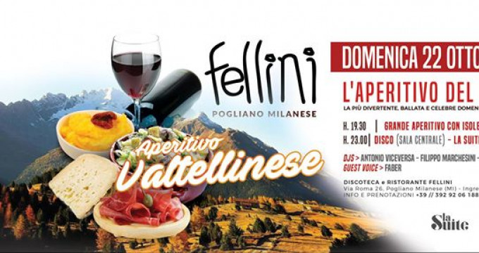L'Aperitivo del Fellini • Dom 22.10 • Discoteca Fellini