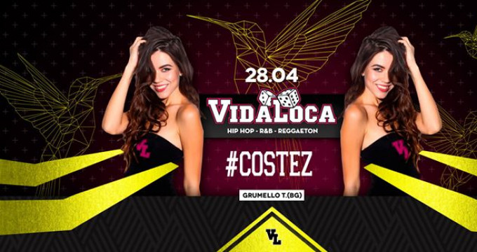 VIDA LOCA - Nikita #Costez - Closing Party