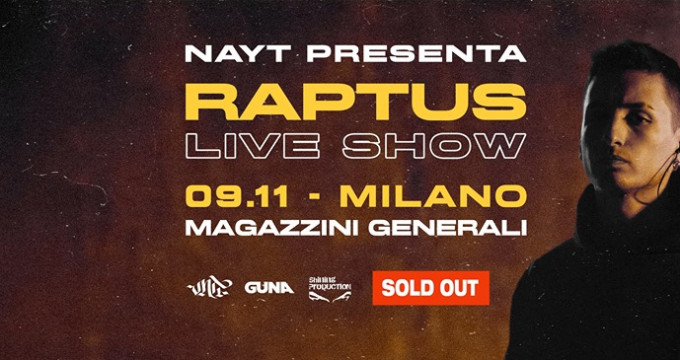 Nayt - Magazzini Generali Milano - SOLD OUT