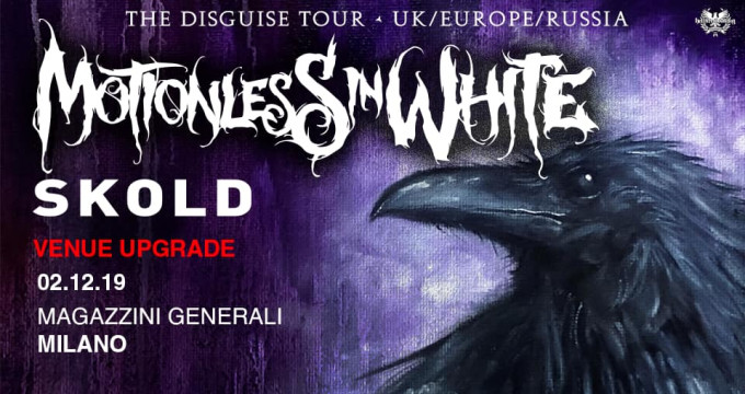 Motionless In White + Guests | Magazzini Generali, Milano