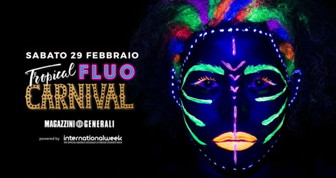 Tropical Fluo Carnival Party - Magazzini Generali