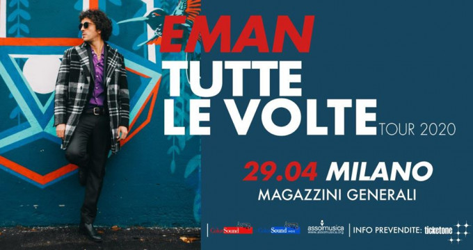 Eman Tutte Le Volte Tour - 29.04.2020 - Milano
